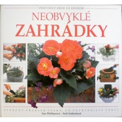Phillipsová Sue, Sutherland Neil - Neobvyklé zahrádky