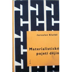Klofáč Jaroslav - Materialistické pojetí dějin
