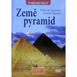 - Země pyramid (Starověký Egypt)