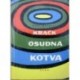 Krack Hans - Günther - Osudná kotva