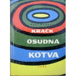 Krack Hans - Günther - Osudná kotva