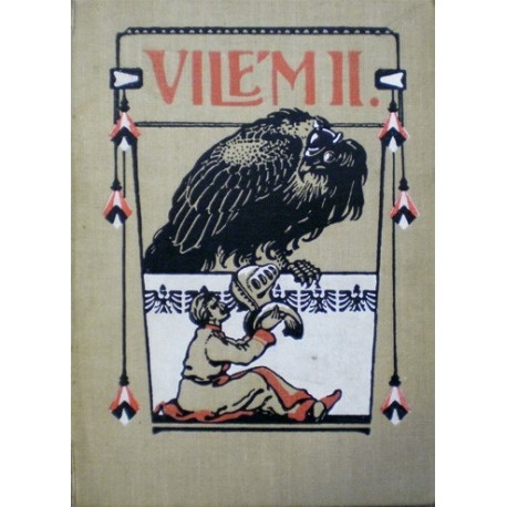 Fischer Henry William - Vilém II. a zákulisí dvora berlínského
