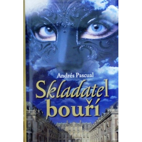 Pascual Andrés - Skladatel bouří