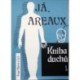 Buna Angel a kolektiv - Já, Areaux - Kniha duchů 1.