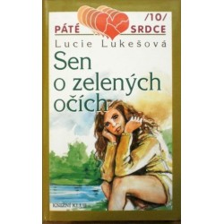 Lukešová Lucie - Sen o zelených očích