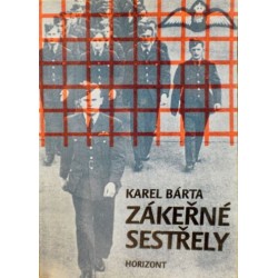 Bárta Karel - Zákeřné sestřely