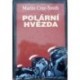 Cruz - Smith Martin - Polární hvězda