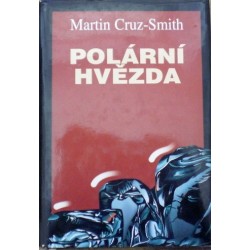 Cruz - Smith Martin - Polární hvězda