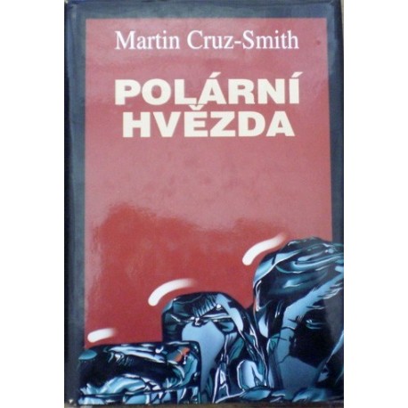 Cruz - Smith Martin - Polární hvězda