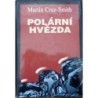 Cruz - Smith Martin - Polární hvězda