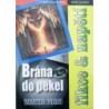 Ford Wayne - Brána do pekel