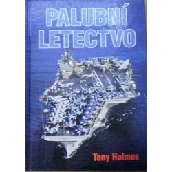 Holmes Tony - Palubní letectvo