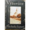 Haluza Jakub - Výšovice - Procházka historií
