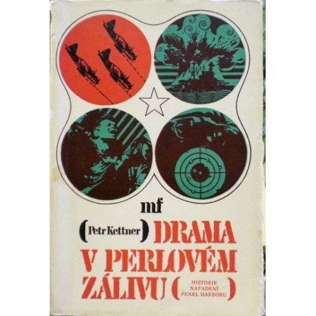 Kettner Petr - Drama v Perlovém zálivu