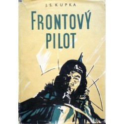 Kupka S. J. - Frontový pilot