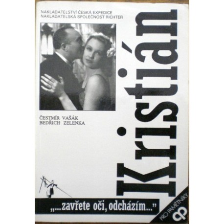 Vašák Čestmír, Zelenka Bedřich - Kristián