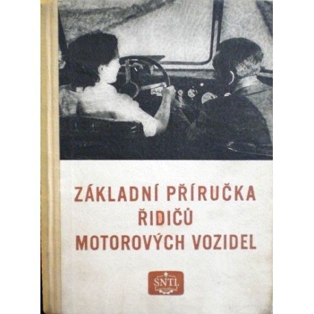 Feifr Rudolf - Základní příručka ridičů motorových vozidel