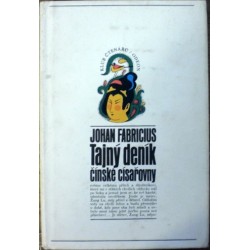 Fabricius Johan - Tajný deník čínské císařovny