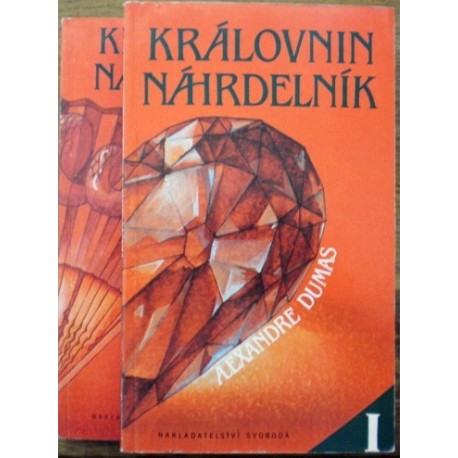 Dumas Alexandre - Královnin náhrdelník I., II.