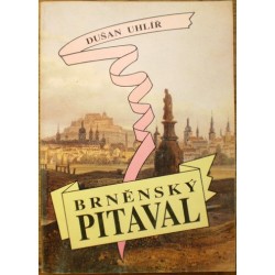 Uhlíř Dušan - Brněnský pitaval