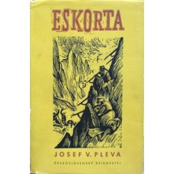 Pleva V. Josef - Eskorta