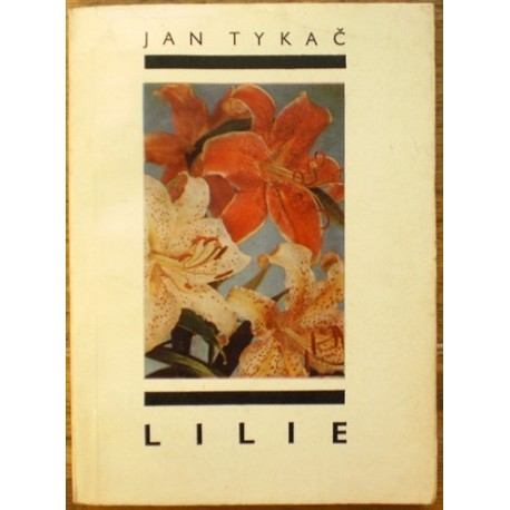 Tykač Jan - Lilie