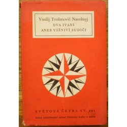Narežnyj Vasilij Trofimovič - Dva Ivani aneb vášniví sudiči