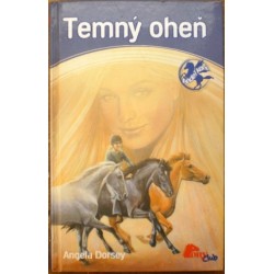 Dorsey Angela - Temný oheň