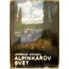 Doubek Jaroslav - Alpínkářův svět