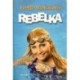 Hlaváčová Yvetta - Rebelka