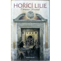 Dvořák Otomar - Hořící lilie