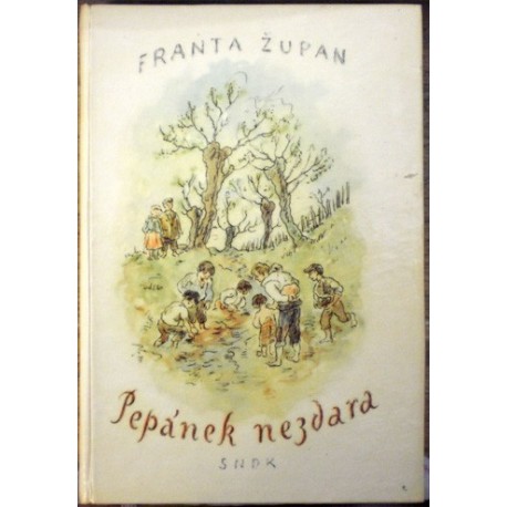 Župan Franta - Pepánek Nezdara