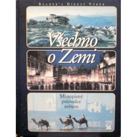 různí autoři - Všechno o Zemi