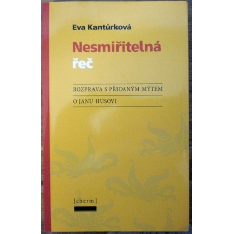 Kantůrková Eva - Nesmiřitelná řeč
