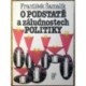 Šamalík František - O podstatě a záludnostech politiky