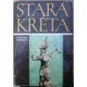 Pressová Ludwika - Stará Kréta - Život za časů krále Mínóa