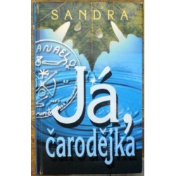 Sandra - Já, čarodějka