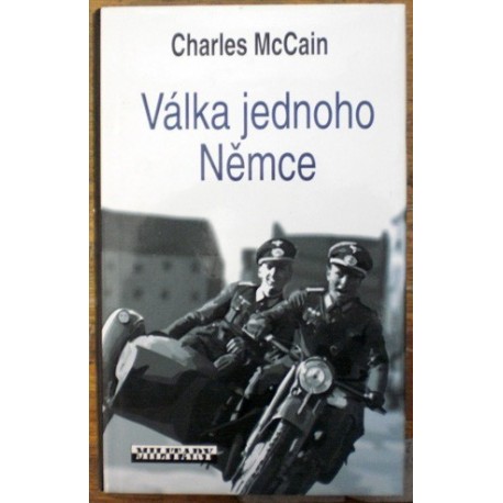 McCain Charles - Válka jednoho Němce