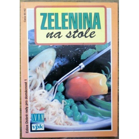 Bobková Jana - Zelenina na stole
