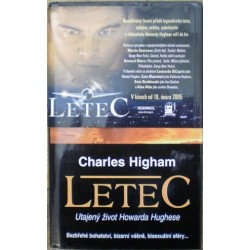 Higham Charles - Letec (Utajený život Howarda Hughese)