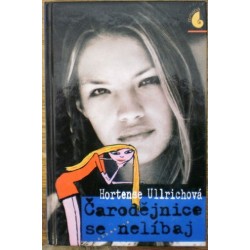 Ullrichová Hortense - Čarodějnice se nelíbaj