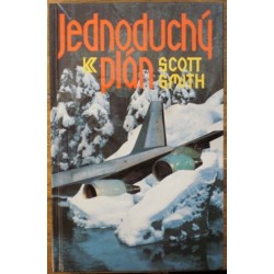 Smith Scott - Jednoduchý plán