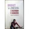 Fieldingová Helen - Bridget Jonesová - S rozumem v koncích