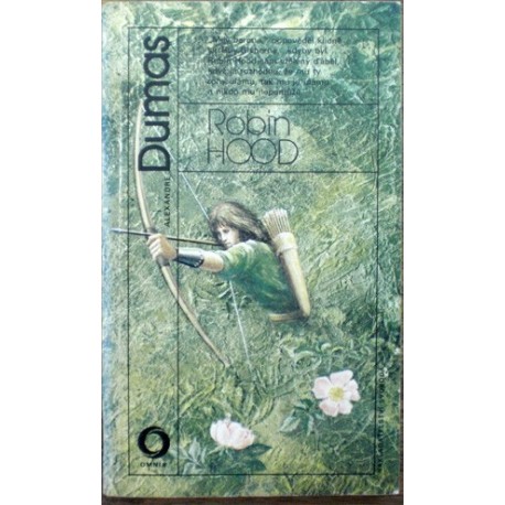 Dumas Alexandre - Robin Hood