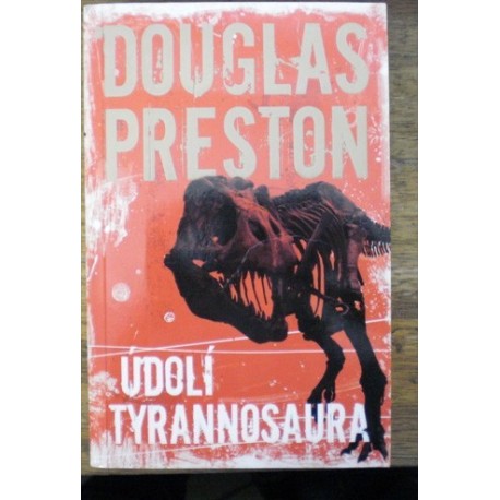 Preston Douglas - Údolí tyrannosaura