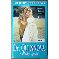 Laudanová Dorothy - Dr. Quinnová - Navždy spolu