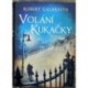 Galbraith Robert - Volání kukačky