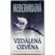 McDermidová Val - Vzdálená ozvěna