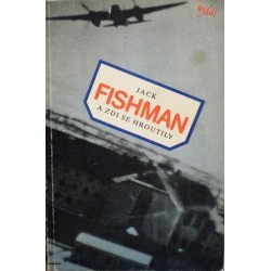 Fishman Jack - A zdi se hroutily