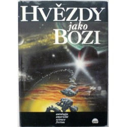 Olša Jaroslav Jr. - kolektiv autorů - Hvězdy jako bozi